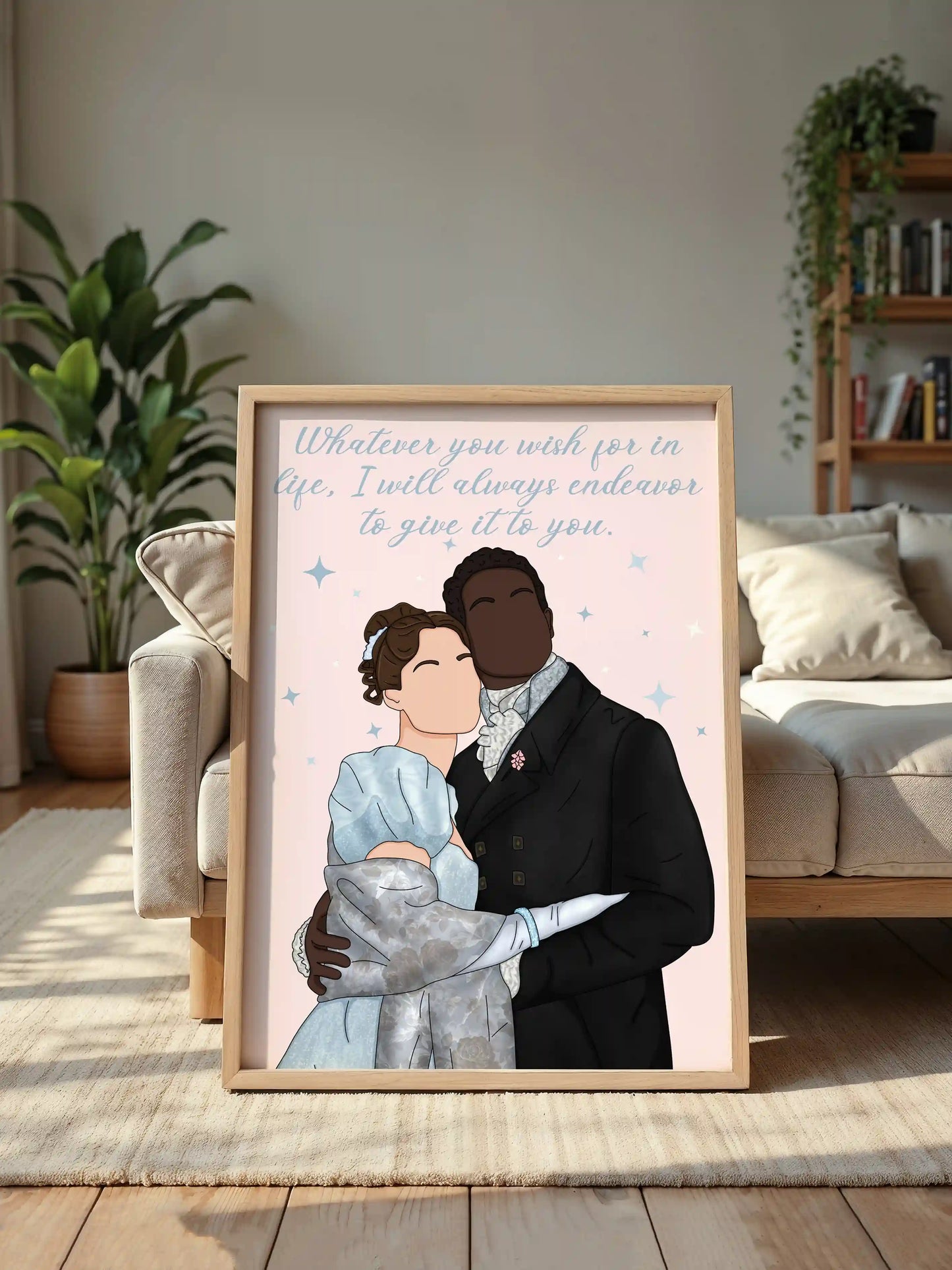 Art print inspired by Bridgerton, featuring Francesca and John with the quote "Whatever you wish for in life, I will always endeavor to give it to you. displayed in a frame.
