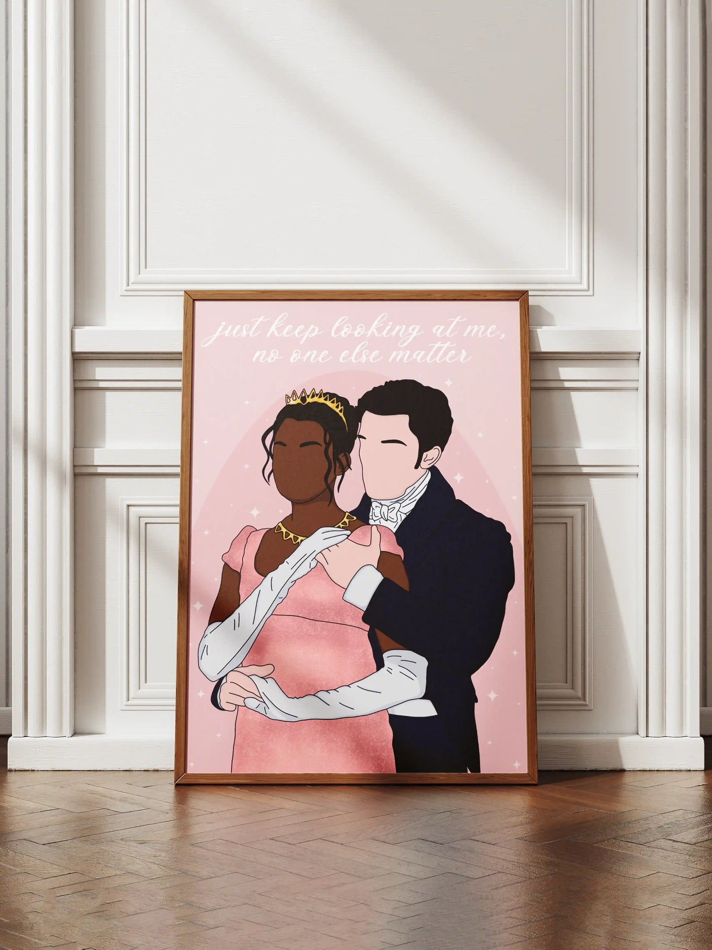 Art print inspired by Bridgerton, featuring Kate and Anthony with the quote "Just keep looking at me, no one else matter", displayed in a frame.