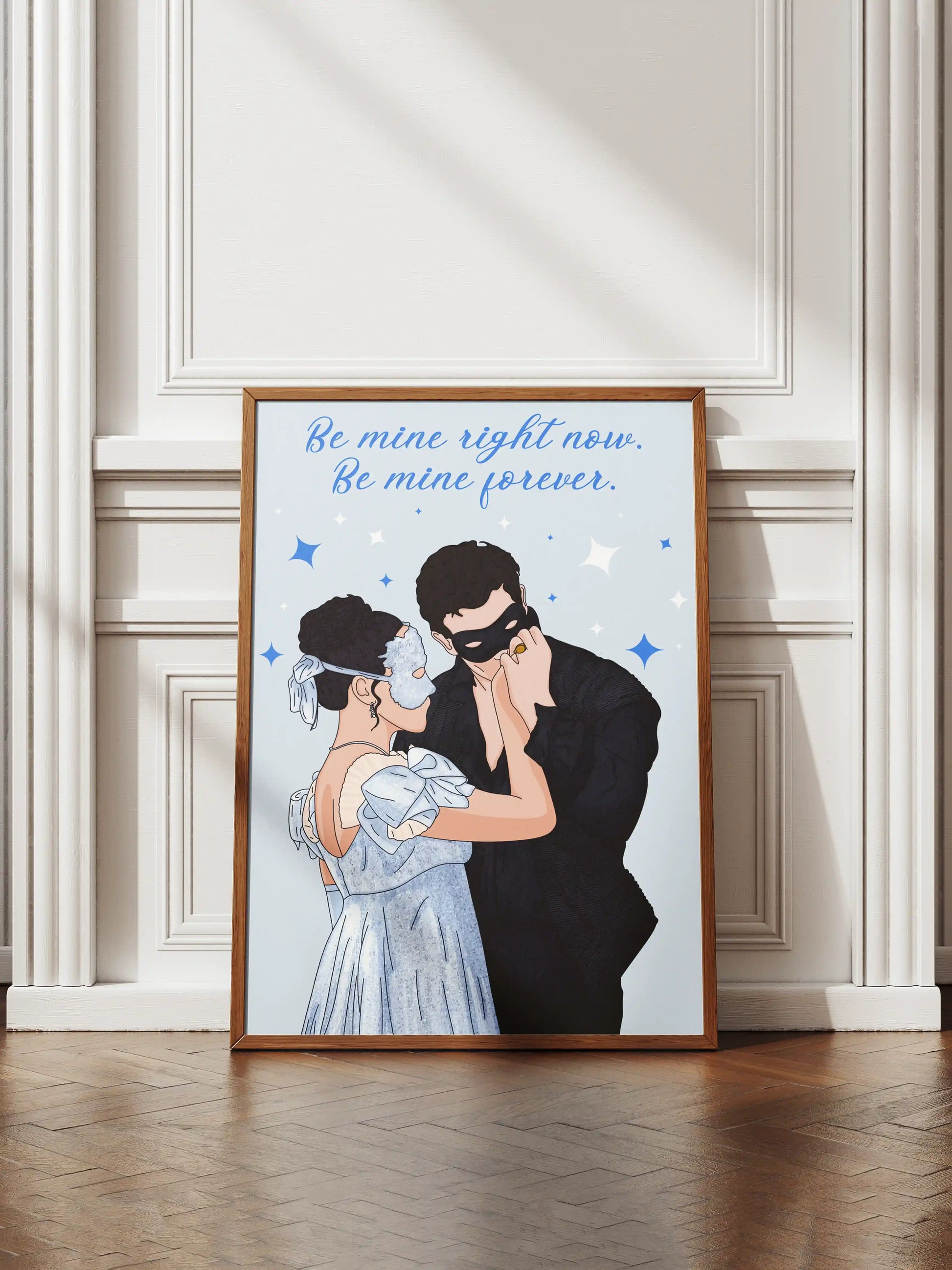 Art print inspired by Bridgerton, featuring Sophie and Benedict with the quote "Be mine right now. Be mine forever" displayed in a frame.